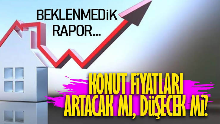 Ev Fiyatları Düşecek mi? Uzman Görüşleri